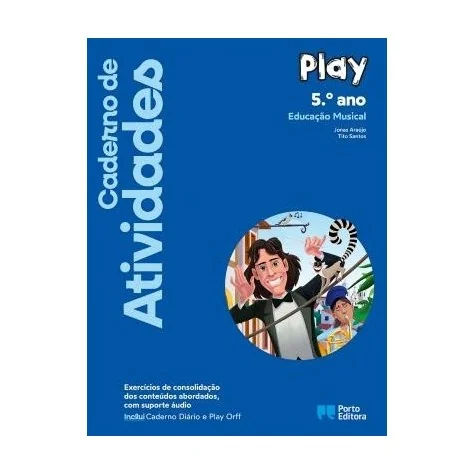 9789720208286 - Play 5 - Educação Musical - Caderno de Atividades/Caderno Diário
