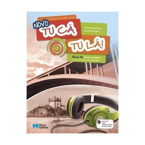 9789720302328 - Novo Tu cá tu lá! - PLNM - Nível A1 - Português Língua Não Materna - Manual do Aluno 9789720302328 - Novo Tu cá tu lá! - PLNM - Nível A1 - Português Língua Não Materna - Manual do Aluno