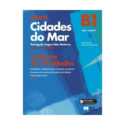 9789720402134 - Novo Cidades do Mar - Nível B1 - Ensino Secundário - Português Língua Não Materna - Caderno de Atividades 9789720402134 - Novo Cidades do Mar - Nível B1 - Ensino Secundário - Português Língua Não Materna - Caderno de Atividades