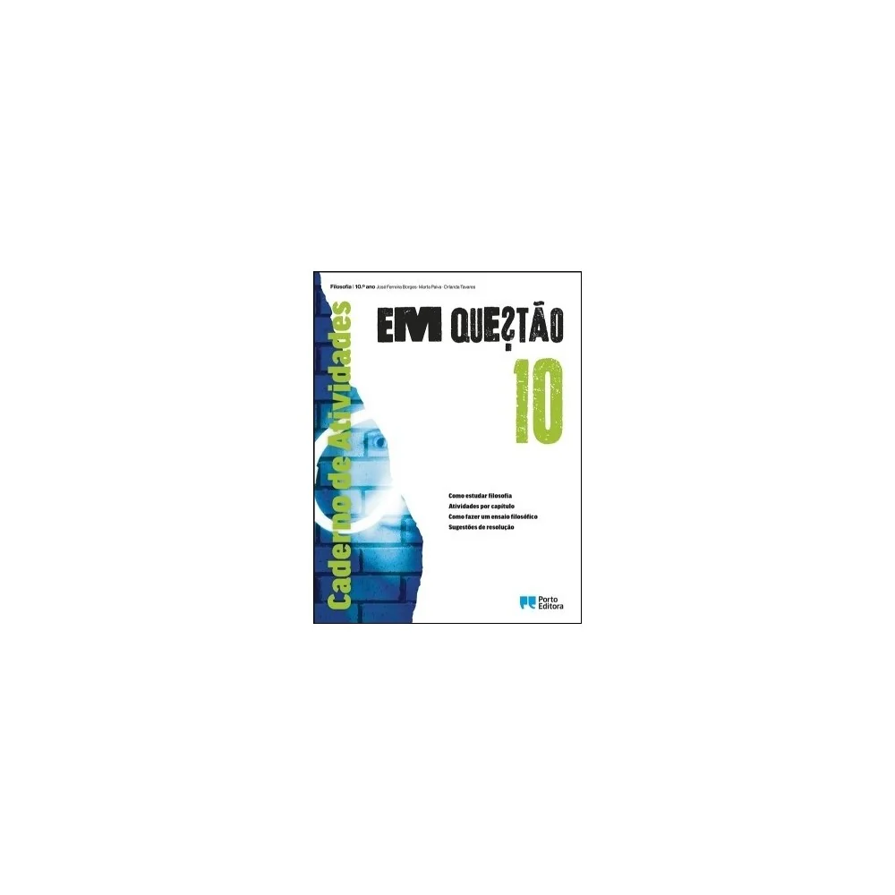 9789720410382 - Em Questão 10 - Filosofia - Caderno de Atividades