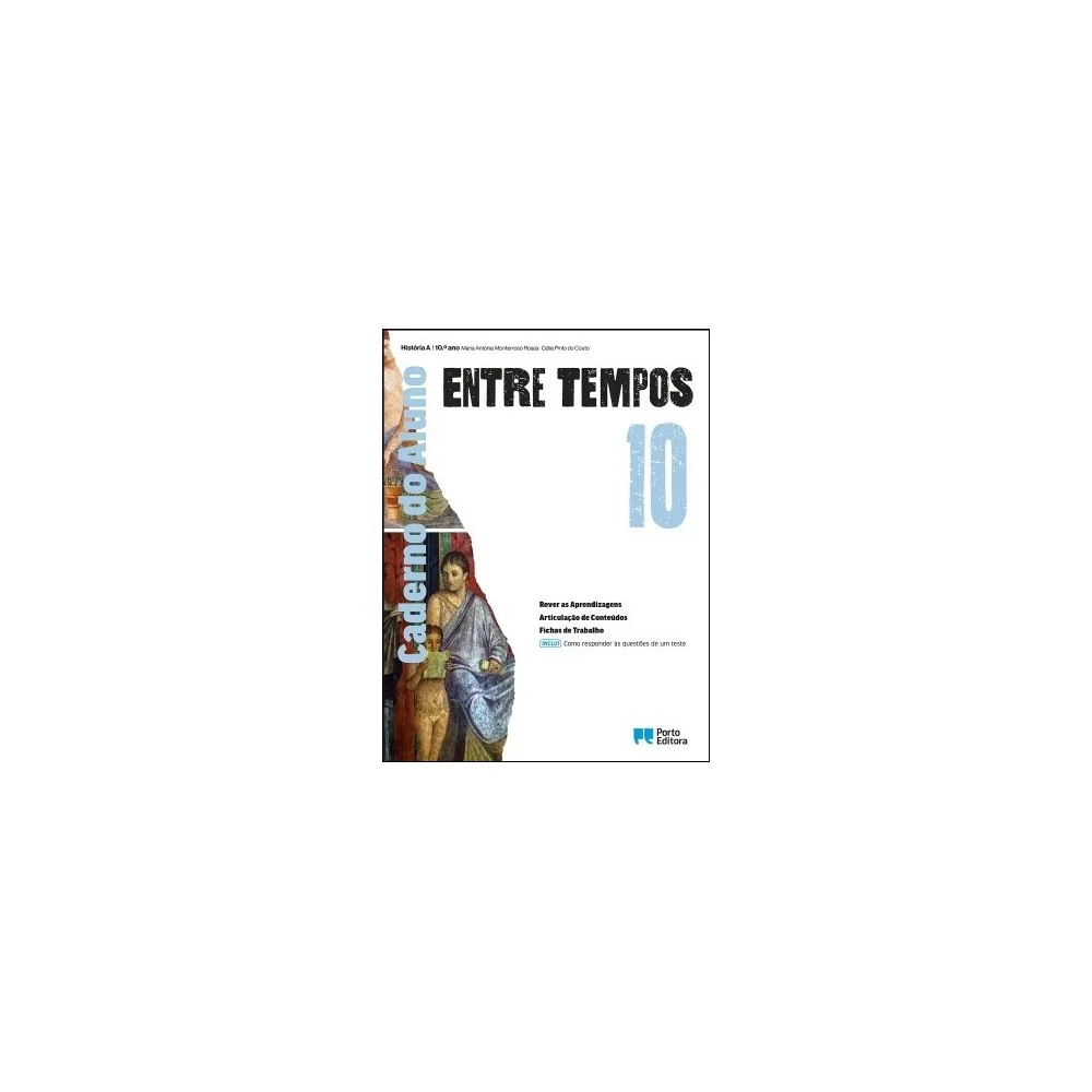 9789720412195 - Entre Tempos 10 - História A - Caderno de Atividades