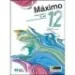 Máximo 12 - Matemática A ( 3 Volumes) - Manual do Aluno