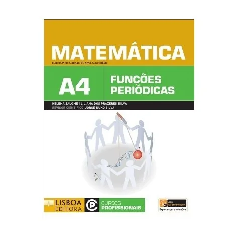 9789726807421 - Matemática A4 - Cursos Profissionais de Nível Secundário 9789726807421 - Matemática A4 - Cursos Profissionais de Nível Secundário