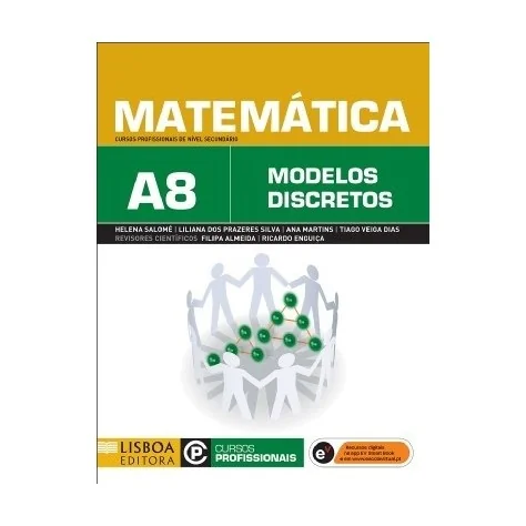 9789726807865 - Matemática A8 - Cursos Profissionais de Nível Secundário 9789726807865 - Matemática A8 - Cursos Profissionais de Nível Secundário