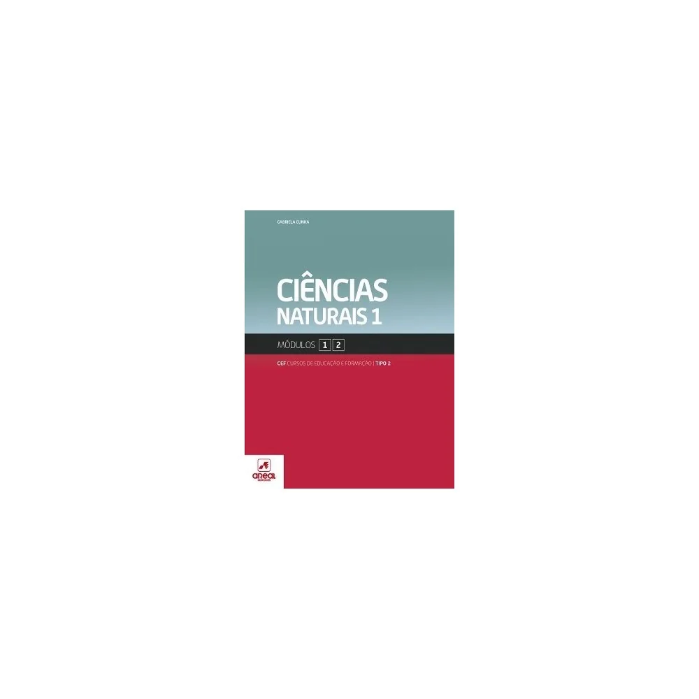 9789896473891 - Ciências Naturais 1 - Módulos 1 e 2 - Cursos de Educação e Formação