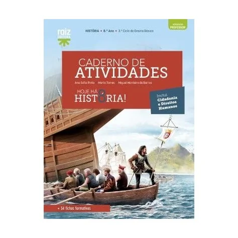 9789897445040 - Hoje há História! 8 - Cidadania e Direitos HumAnos/Caderno de Atividades 9789897445040 - Hoje há História! 8 - Cidadania e Direitos HumAnos/Caderno de Atividades
