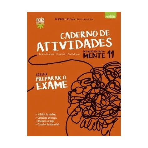 9789897445156 - DesassossegadaMente 11 - Filosofia - Caderno de Atividades/Preparar o Exame 9789897445156 - DesassossegadaMente 11 - Filosofia - Caderno de Atividades/Preparar o Exame