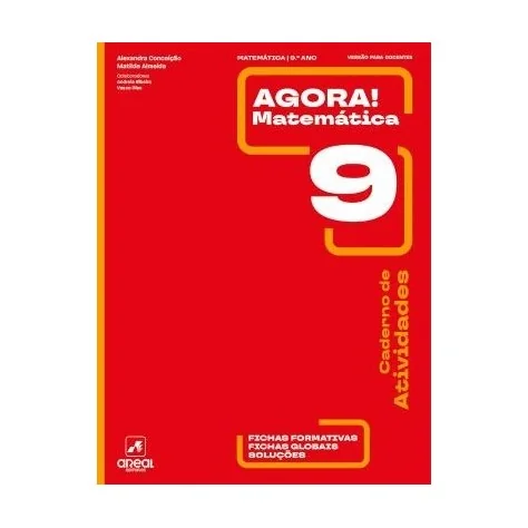 9789897676338 - Agora Matemática! 9 -Matemática - Caderno de Atividades 9789897676338 - Agora Matemática! 9 -Matemática - Caderno de Atividades