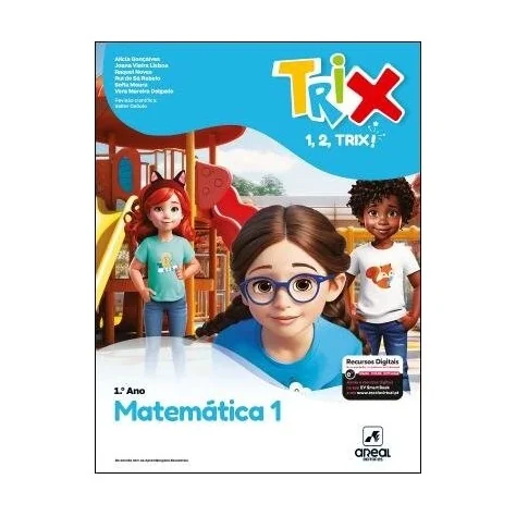9789897677083 - TRIX - Matemática - 1.º Ano - Manual do Aluno 9789897677083 - TRIX - Matemática - 1.º Ano - Manual do Aluno