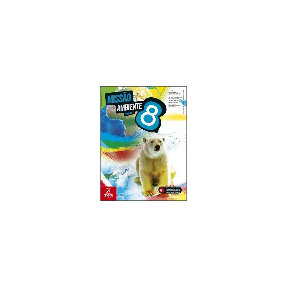 9789897677199 - Missão: Ambiente 8 - Ciências Naturais ( 2 Volumes) - Manual do Aluno
