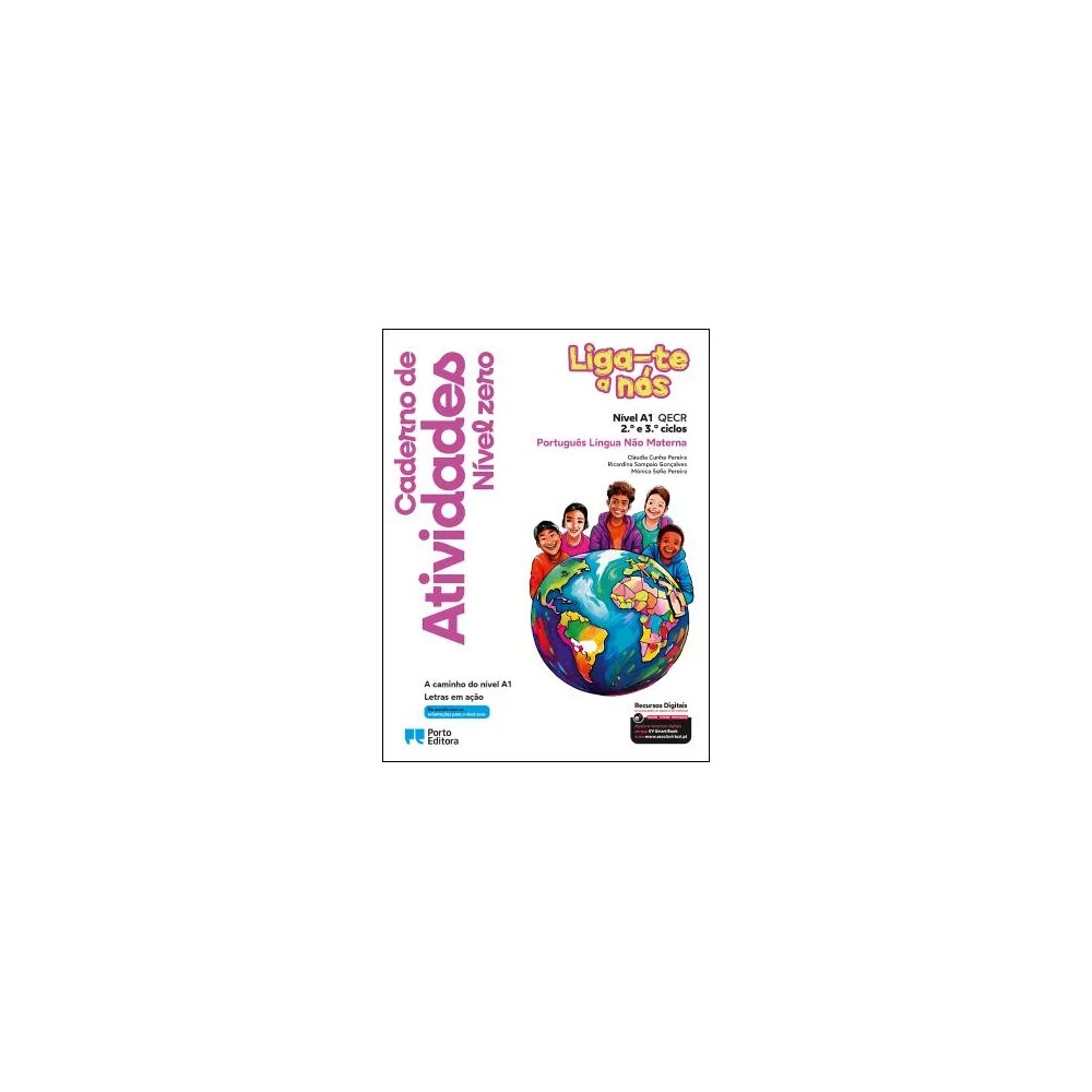 9789720201997 - Liga-te a nós - Nível zero - PLNM - Nível A1 - Caderno de Atividades