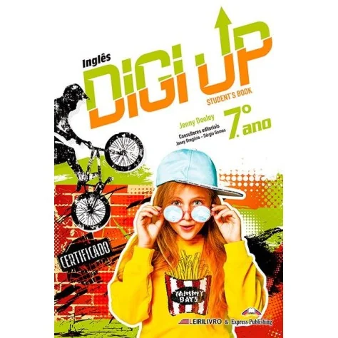 9781471599040 - Digi Up 7.º Ano Livro do aluno + Licença digital 2021 Inglês (Manual) 9781471599040 - Digi Up 7.º Ano Livro do aluno + Licença digital 2021 Inglês (Manual)