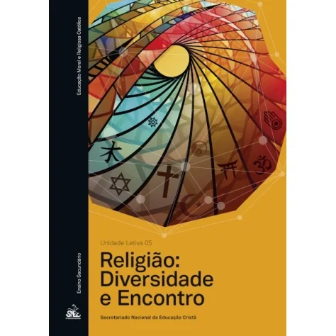 9789898822475 - Religião: Diversidade e Encontro - Un. Letiva 5 EMRC 9789898822475 - Religião: Diversidade e Encontro - Un. Letiva 5 EMRC