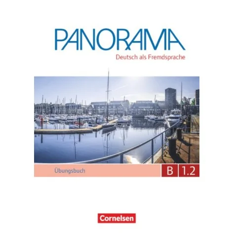 9783061204907 - Panorama B1.2 Übungsbuch Alemão 12.º Ano - Caderno de Atividades 9783061204907 - Panorama B1.2 Übungsbuch Alemão 12.º Ano - Caderno de Atividades