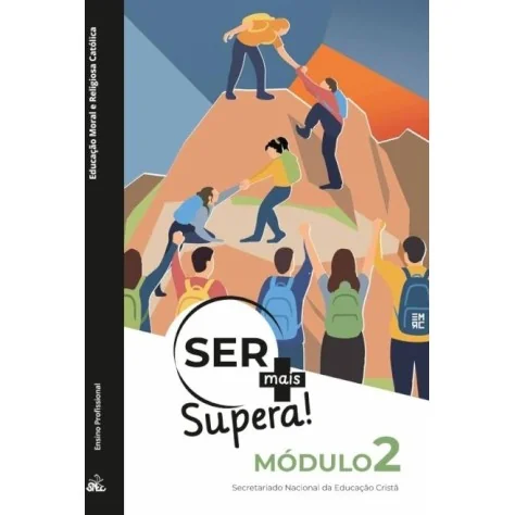 9789899271029 - Ser+ Supera! - Módulo 2 EMRC 9789899271029 - Ser+ Supera! - Módulo 2 EMRC