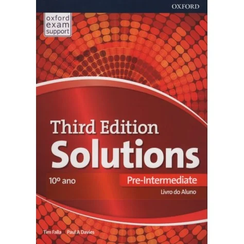 9780194510561 - Solutions Pre-Intermediate 10.º Ano Inglês - Manual do Aluno 9780194510561 - Solutions Pre-Intermediate 10.º Ano Inglês - Manual do Aluno