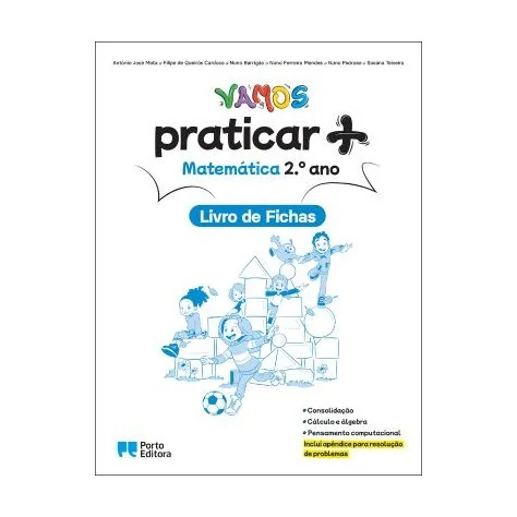 9789720130297 - VAMOS praticar + (Livro de Fichas) - Matemática - 2.º Ano - Caderno de Atividades 9789720130297 - VAMOS praticar + (Livro de Fichas) - Matemática - 2.º Ano - Caderno de Atividades